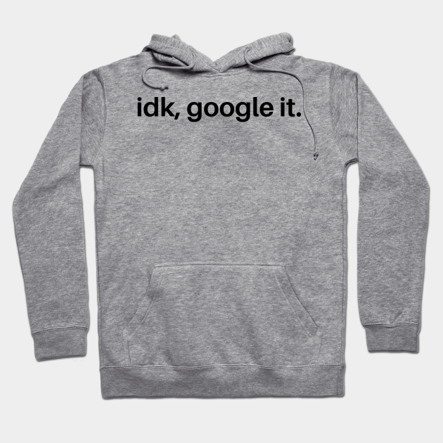 idk google it